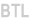 BTL